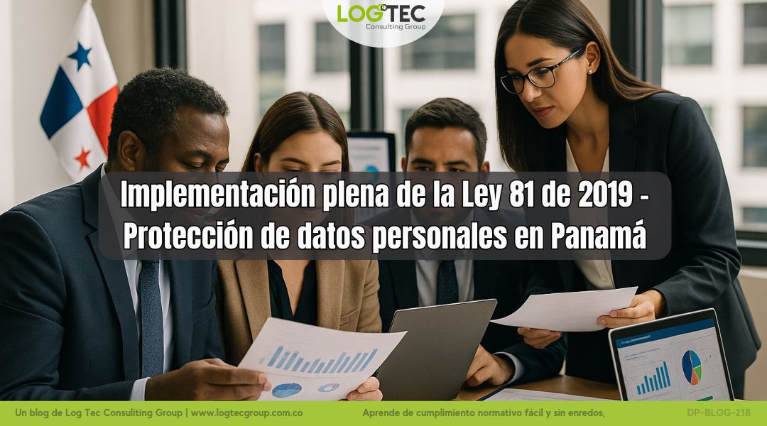 Implementación plena de la Ley 81 de 2019 - Protección de datos personales en Panamá