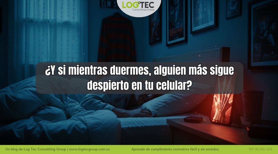 ¿Y si mientras duermes, alguien más sigue despierto en tu celular?